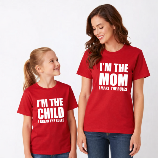 I am the Child I Break the Rules | Mom And Son Matching Round Neck Cotton Tees
