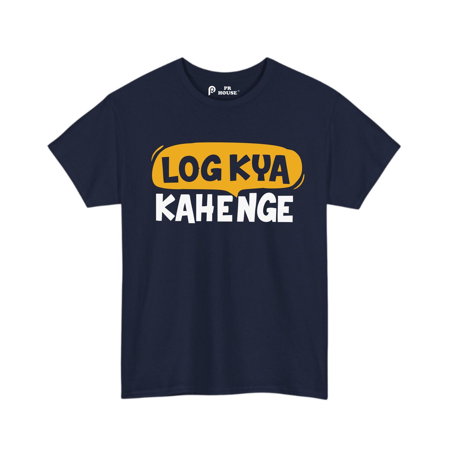 Log Kya Kahenge | Unisex Cotton T-Shirt